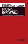 Crítica a la razón neoliberal | Contreras Natera, Miguel Ángel | Cooperativa autogestionària