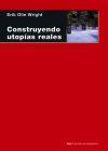 Construyendo utopías reales | Wright, Erik Olin | Cooperativa autogestionària