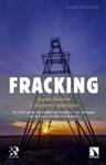 Fracking | Suárez, Isabel i Martínez, Roberto | Cooperativa autogestionària