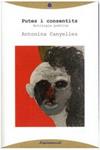 Putes i consentits. Antologia poètica | Canyelles, Antonina