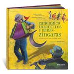 Canciones infantiles y nanas zíngaras | Varios autores | Cooperativa autogestionària