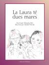 La Laura té dues mares | Fitó, Yolanda | Cooperativa autogestionària