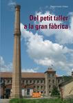 Del petit taller a la gran fàbrica | Gumà Esteve, Ramon | Cooperativa autogestionària