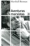 Aventuras Marxistas | Berman, Marshall