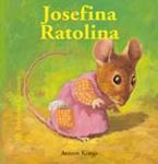 Bestioles Curioses. Josefina Ratolina | Krings, Antoon | Cooperativa autogestionària