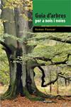 Guia d'arbres per a nois i noies | Pascual Lluvià, Ramon | Cooperativa autogestionària