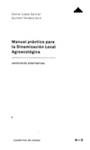 Manual práctico para la Dinamización Local Agroecológica | López García / Tendero Acín | Cooperativa autogestionària