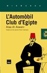 L'Automòbil Club d'Egipte | Al Aswani, Alaa