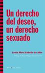 Un derecho del deseo, un derecho sexuado | Mora Cabello de Alba, Laura