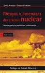 Riesgos y amenazas del arsenal nuclear | Xavier Bohigas , Teresa de Fortuny | Cooperativa autogestionària