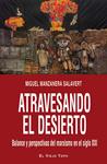 Atravesando el desierto | Manzanera Salavert, Miguel