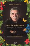 García Márquez. El viaje a la semilla | Saldívar, Dasso