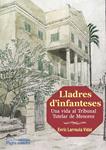 Lladres d'infanteses | Larreula Vidal, Enric | Cooperativa autogestionària