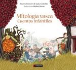 Mitologia Vasca | Alonso Picabea, Aitziber/Atxukarro Estomba, Bakarne/Zubialde Grajirena, Izaskun | Cooperativa autogestionària