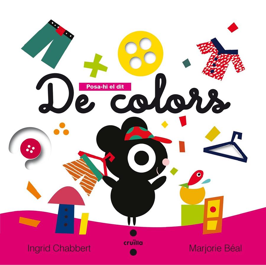 Posa-hi el dit: De colors | Chabbert, Ingrid; Béal, Marjorie | Cooperativa autogestionària