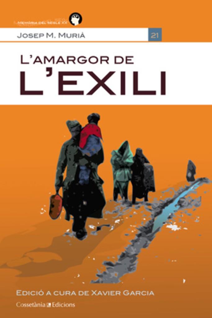 L'amargor de l'exili | Josep M. Murià i Romaní | Cooperativa autogestionària