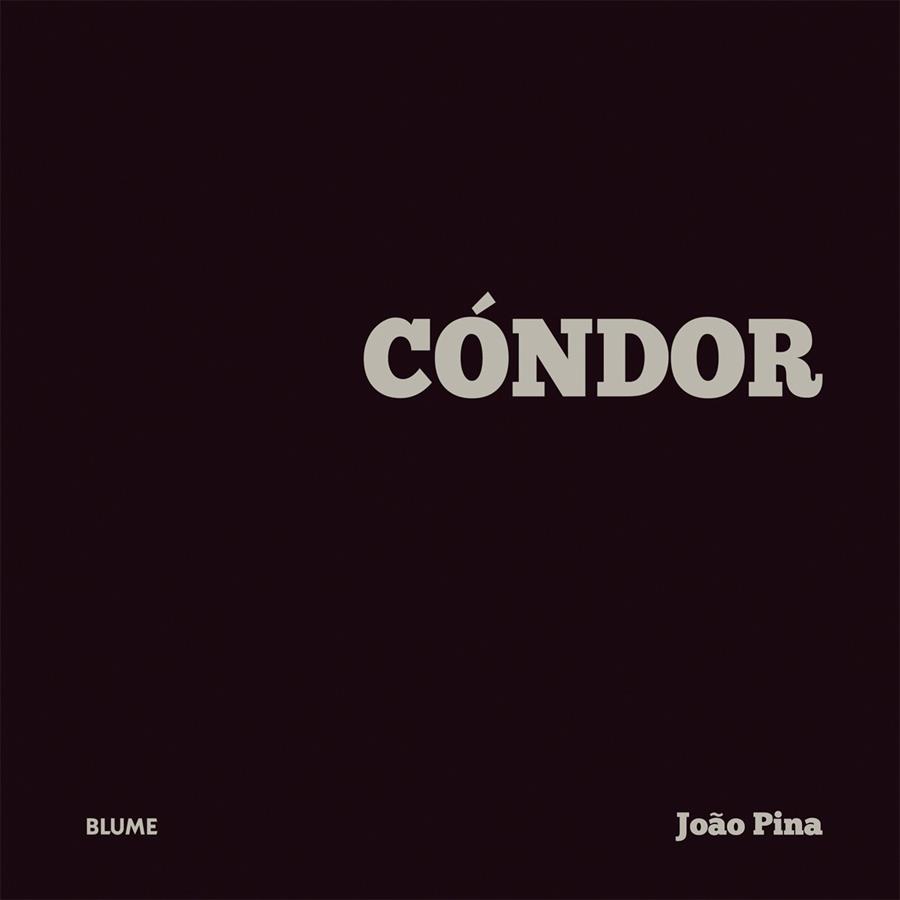 Cóndor | Pina, João | Cooperativa autogestionària