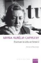 Maria Aurèlia Capmany | Palau Vergés, Montserrat | Cooperativa autogestionària