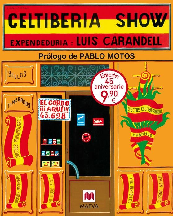 Celtiberia show | Carandell, Luis