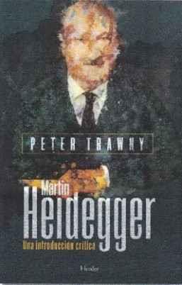 Heidegger. Una introducción crítica | Trawny, Peter | Cooperativa autogestionària