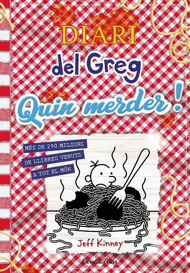 Diari del Greg 19. Quin merder! | Kinney, Jeff | Cooperativa autogestionària