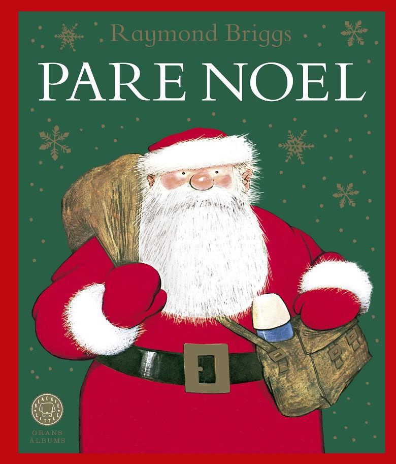 Pare Noel | Briggs, Raymond | Cooperativa autogestionària