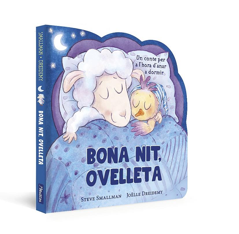 Bona nit, Ovelleta (L'ovelleta que va venir a sopar. Llibre de cartró) | Smallman, Steve | Cooperativa autogestionària