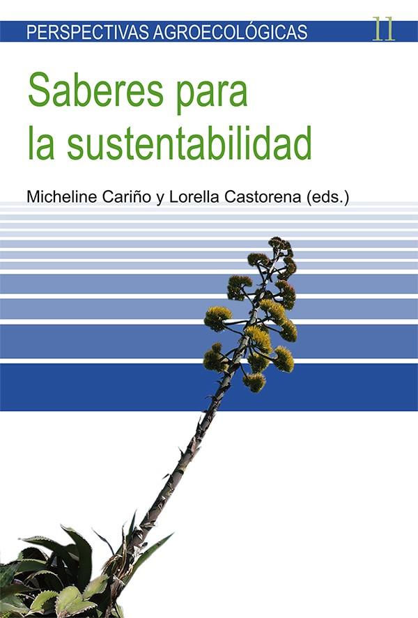 Saberes para la sustentabilidad | Cariño (Méxic), Micheline | Cooperativa autogestionària