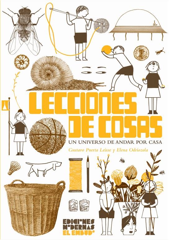 Lecciones de cosas | Puerta Leisse, Gustavo; Odriozola, Elena | Cooperativa autogestionària