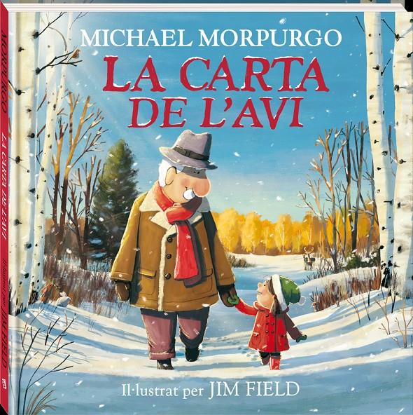 La carta de l'avi | Morpurgo, Michael; Field, Jim | Cooperativa autogestionària