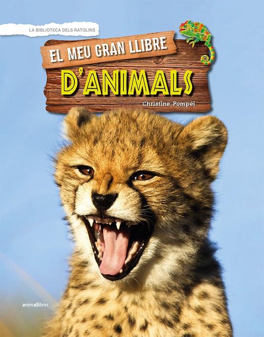 El meu gran llibre d'animals | Pompéï, Christine | Cooperativa autogestionària