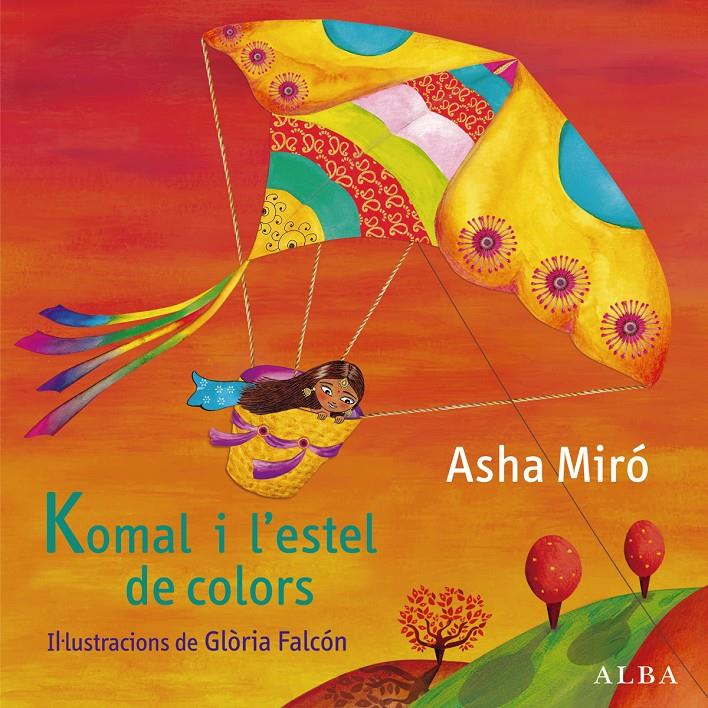 Komal i l'estel de colors | Miró Vega, Asha