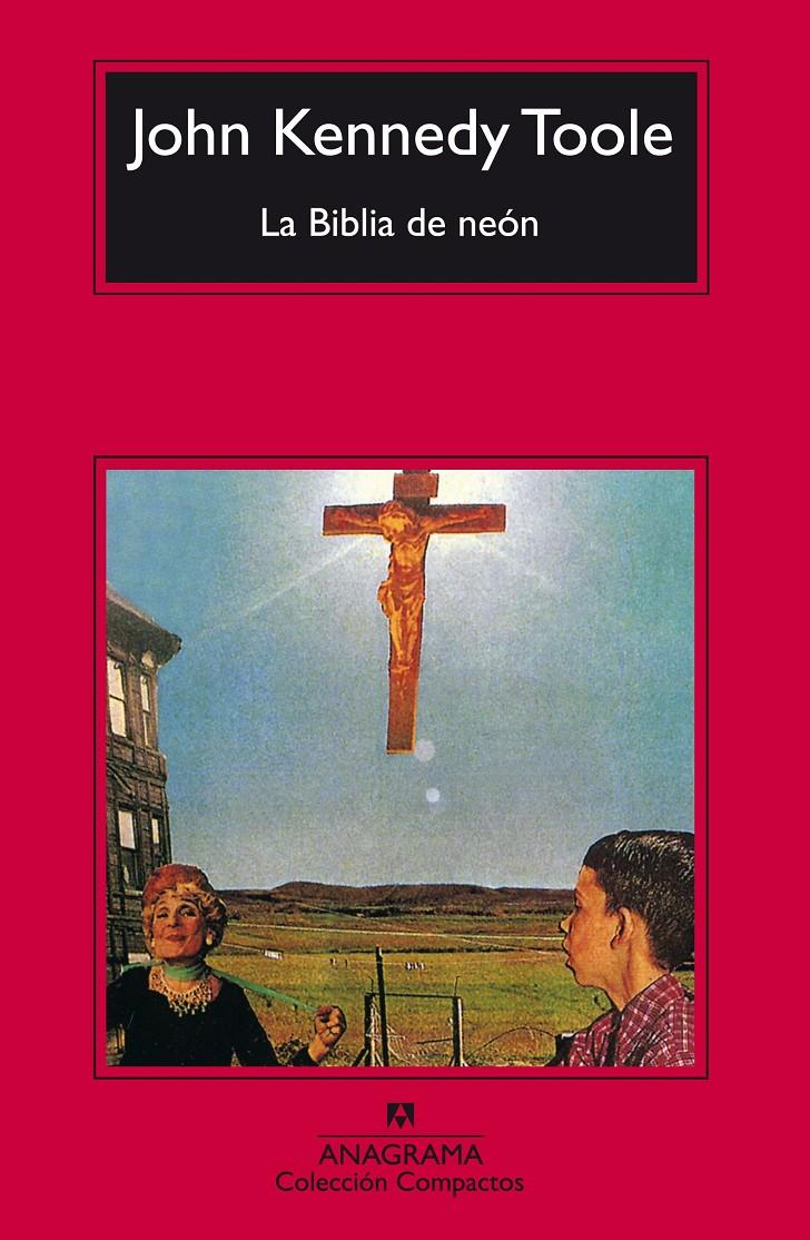 La Biblia de neón | Kennedy Toole, John | Cooperativa autogestionària