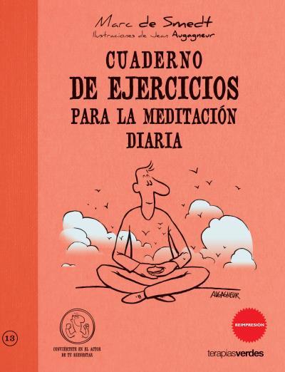 Cuaderno de ejercicios para la meditación diaria | Smedt, Marc/Augagneur, Jean | Cooperativa autogestionària