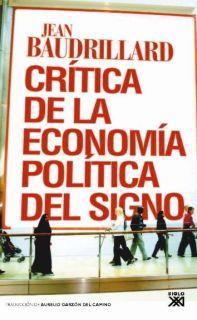 Crítica de la economía política del signo | Baudrillard, Jean | Cooperativa autogestionària