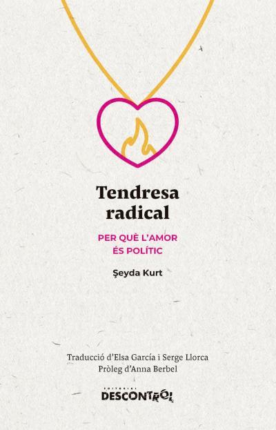 Tendresa radical | Cooperativa autogestionària