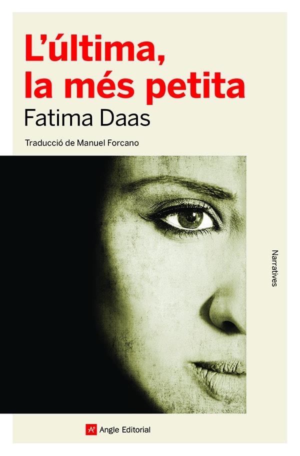 L'última, la més petita | Daas, Fatima