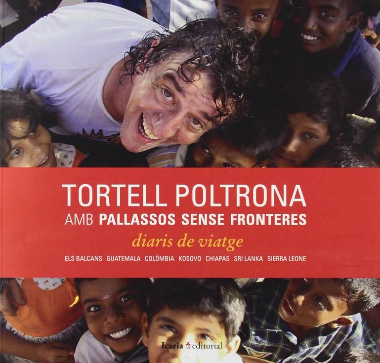 Tortell poltrona amb pallasso sense fronteres | Tortell Poltrona | Cooperativa autogestionària