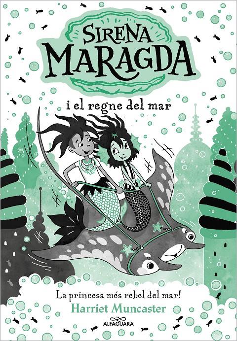 La sirena Maragda 4 - Sirena Maragda i el regne del mar | Muncaster, Harriet | Cooperativa autogestionària