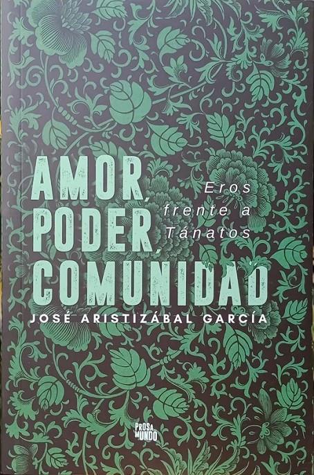 Amor, poder, comunidad | Aristizábal García, José | Cooperativa autogestionària