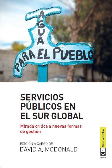 Servicios públicos en el Sur Global | McDonald, David A.