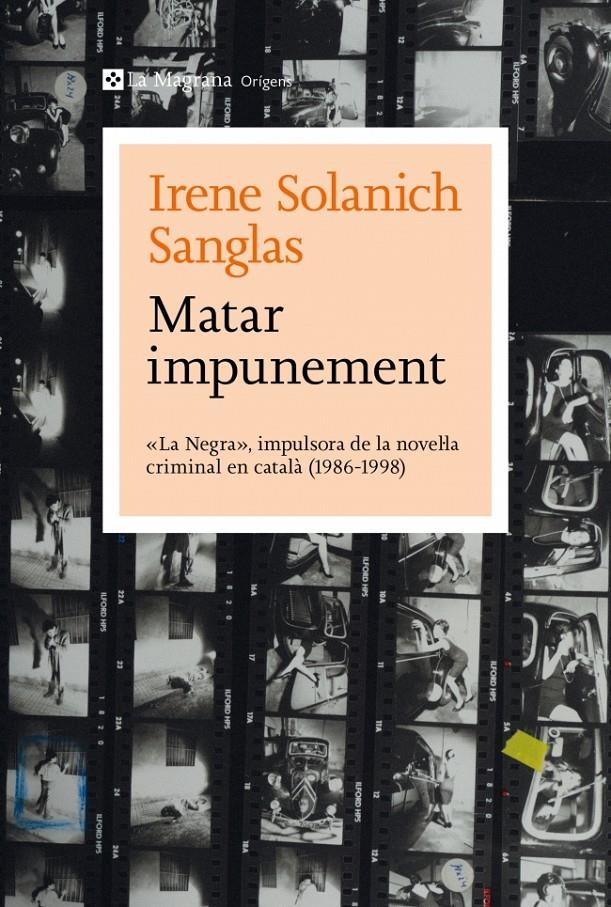 Matar impunement | Solanich Sanglas, Irene