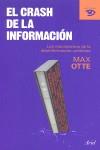 El crash de la información: los mecanismos de la desinformación cotidiana | Otte, Max | Cooperativa autogestionària