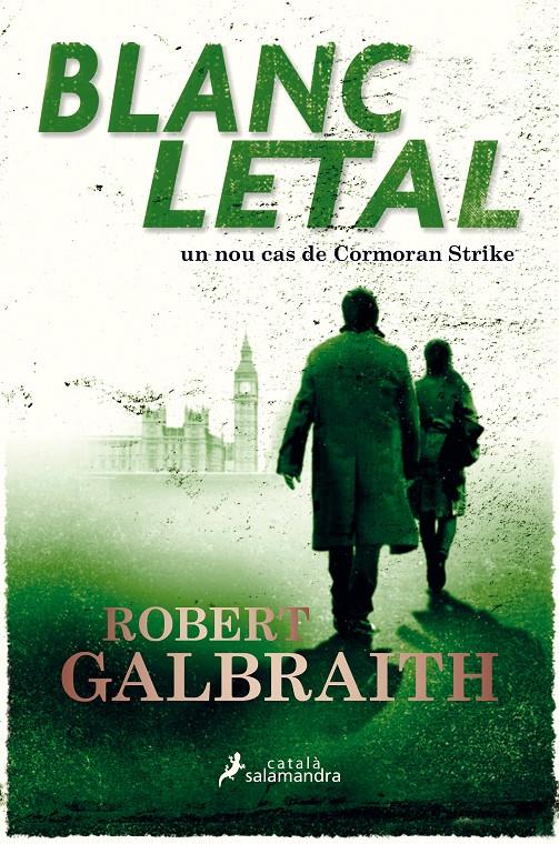 Blanc letal (Cormoran Strike 4) | Galbraith, Robert | Cooperativa autogestionària