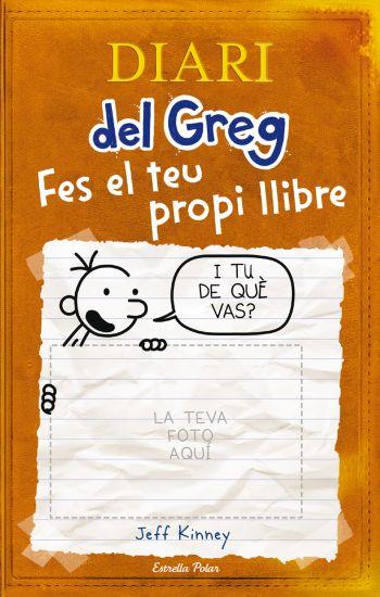 Diari del Greg. Fes el teu propi llibre | Kinney, Jeff | Cooperativa autogestionària