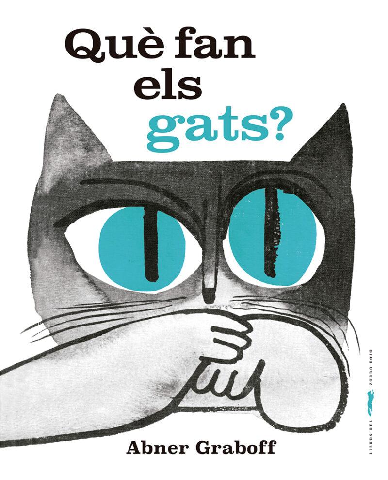 Què fan els gats? | Graboff, Abner