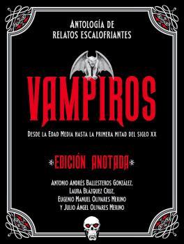 Vampiros. Edición anotada | AA.VV.