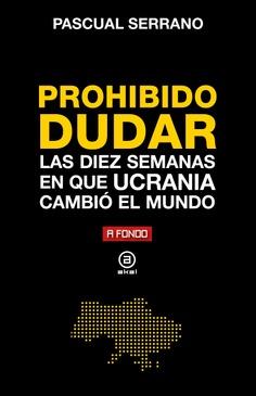 Prohibido dudar | Serrano Jiménez, Pascual | Cooperativa autogestionària