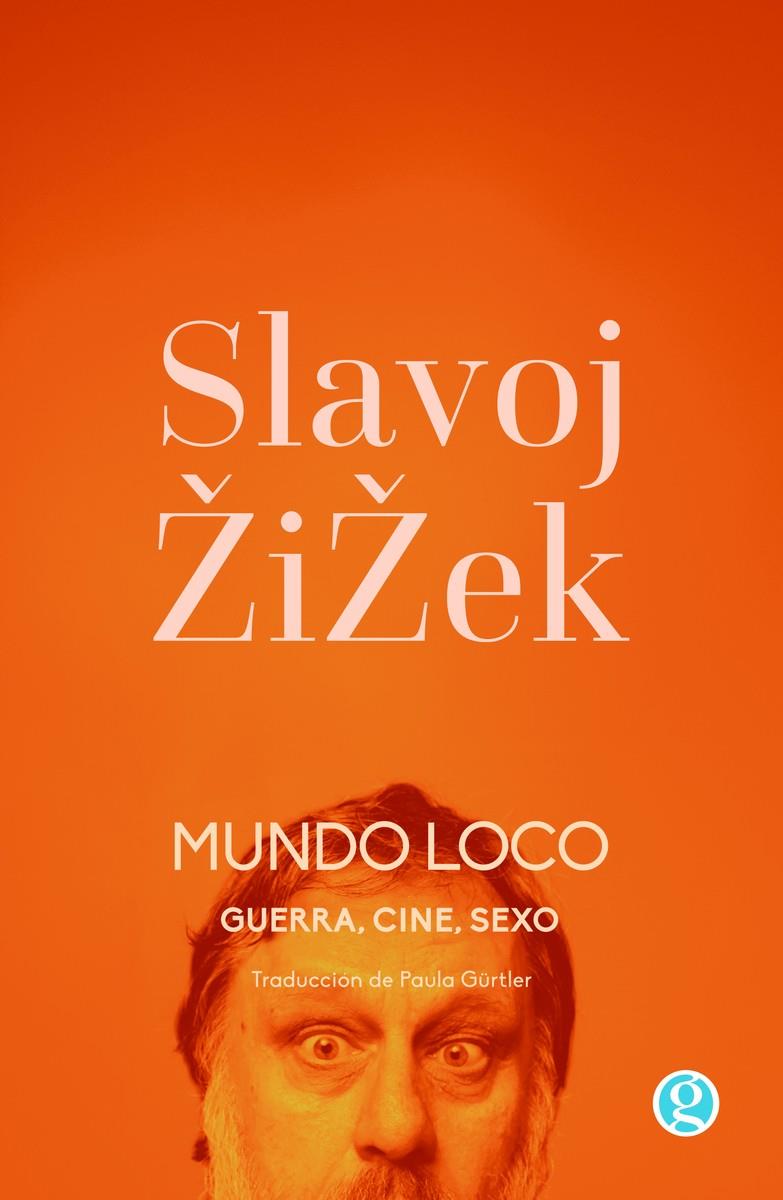 Mundo loco | Zizek, Slavoj | Cooperativa autogestionària