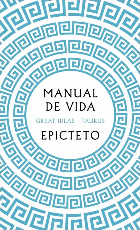 Manual de vida (Serie Great Ideas) | Epicteto | Cooperativa autogestionària